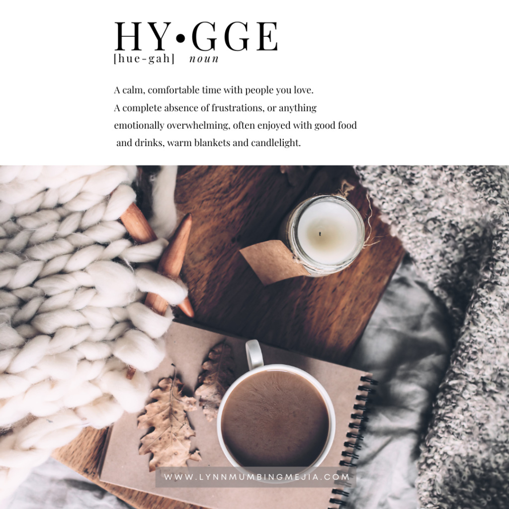The meaning of The Hygge Way of Life Graphic