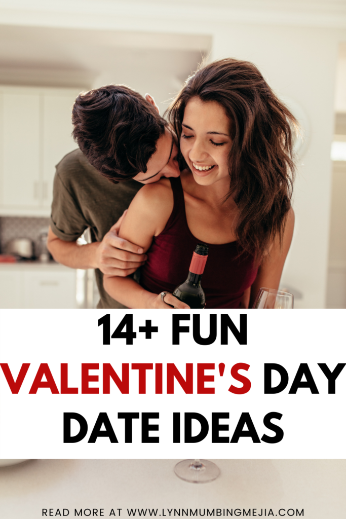 14 Fun Valentine's Day Date Ideas | Lynn Mumbing Mejia