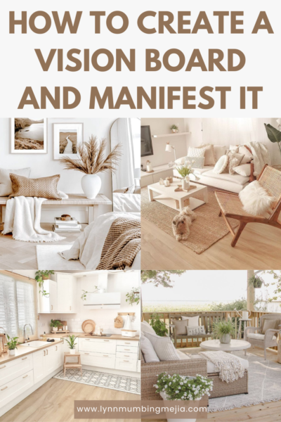 How To Create A Vision Board And Manifest It | Lynn Mumbing Mejia