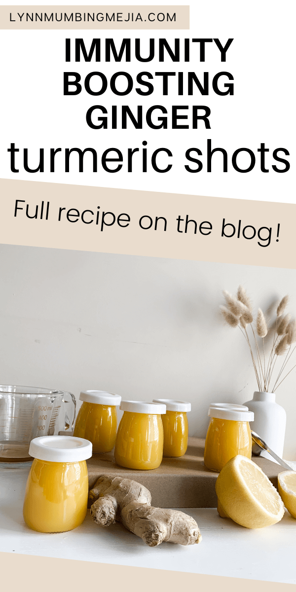 Immunity Boosting Ginger Turmeric Shots | Lynn Mumbing Mejia