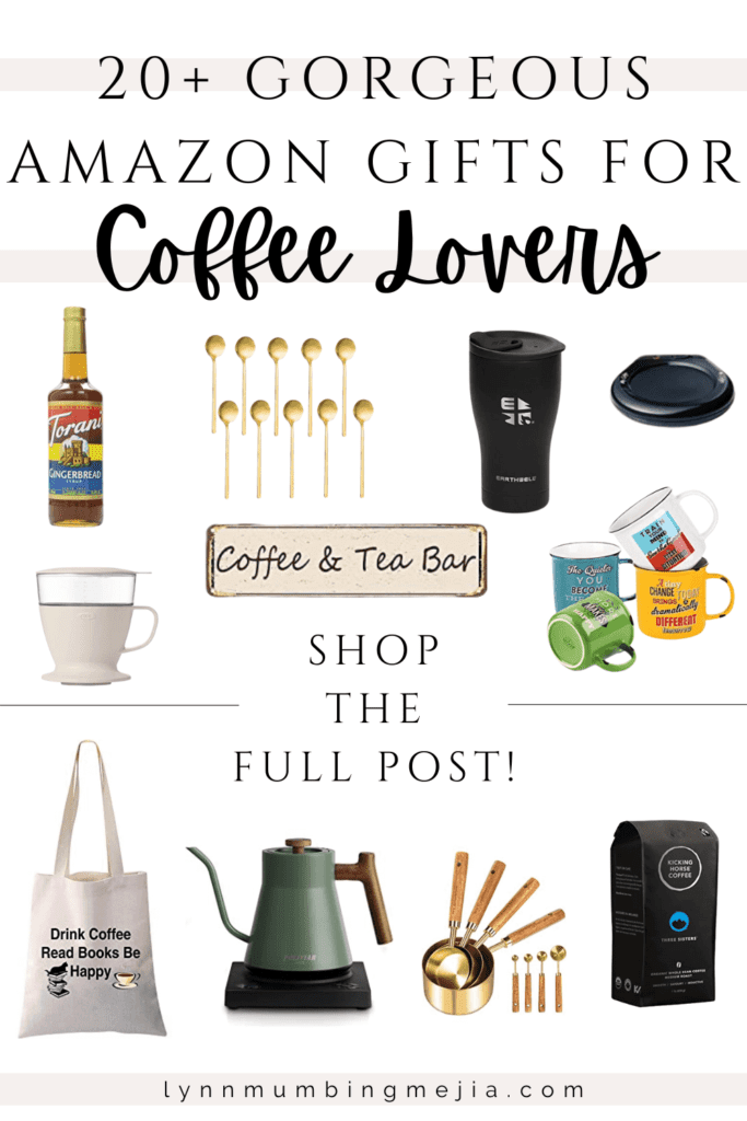 Best Gifts For The Coffee Lover - Healthy By Heather Brown